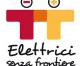 Programma di presentazione “Associazione Elettrici Senza Frontiere Italia “ Per illuminare il mondo di oggi ci vuole energia etica, non solo elettrica ma anche umana, prodotta dalla solidarietà tra le Persone”